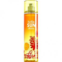 Hello Sunshine by Bath & Body Works