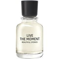 Live the Moment by Douglas