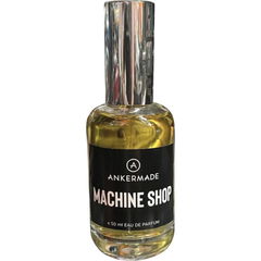 Machine Shop by Ankermade