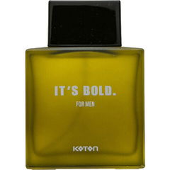 It's Bold. von Koton