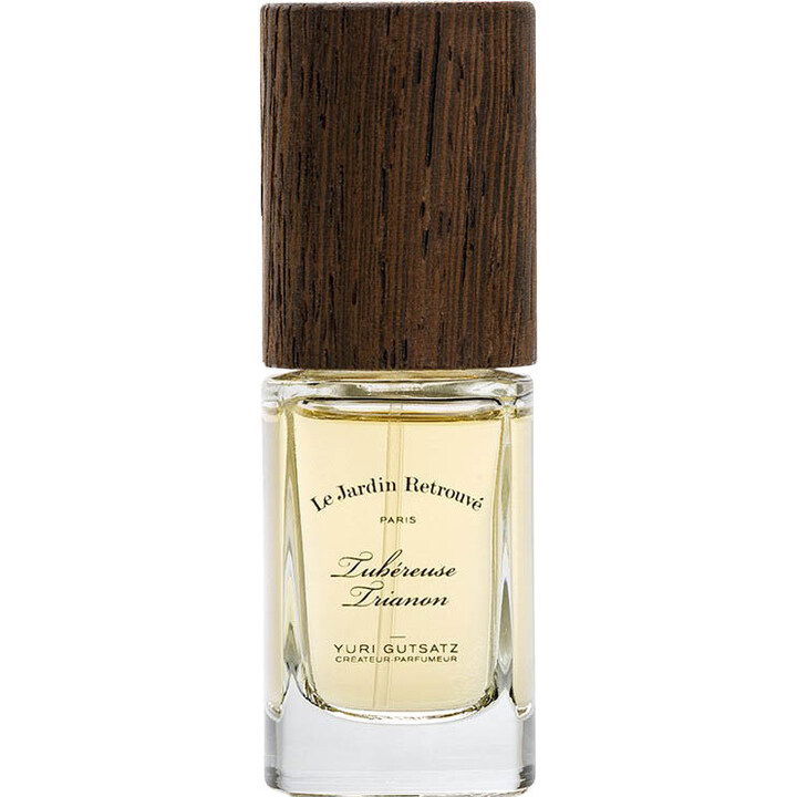 Tubéreuse Trianon by Le Jardin Retrouvé » Reviews & Perfume Facts