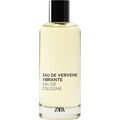 Eau de Verveine Vibrante von Zara