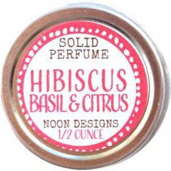 Hibiscus, Basil & Citrus - Choose Love by Noon Designs Hibiscus, Basil & Citrus - Choose Love by Noon Designs