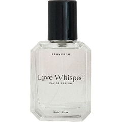 Love Whisper von Flonérch