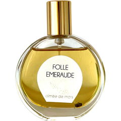 Folle Emeraude by Aimée de Mars