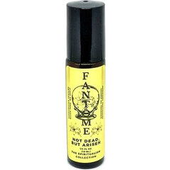 Not Dead, but Arisen (Perfume Oil) by Fantôme