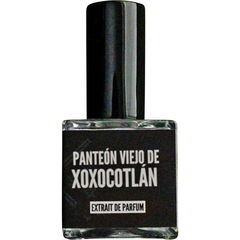 Panteón Viejo de Xoxocotlán (Extrait de Parfum)