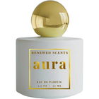Aura (Perfume) by Renewed Scents
