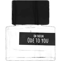 Ode to You von OM Parfum