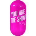 You Are The Show von Glow