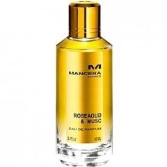 Roseaoud & Musc von Mancera