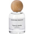 Figue & Vanilla by Giardino Magico