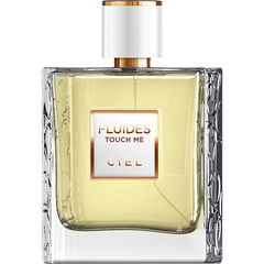 Fluides Touch Me von Ciel