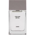 For Him Metal von Zara