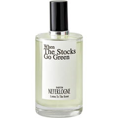 When the Stocks Go Green von Neferlogne