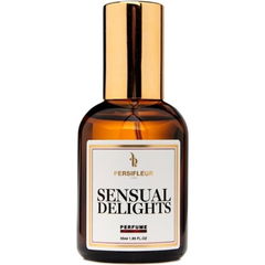 Sensual Delights by Persifleur