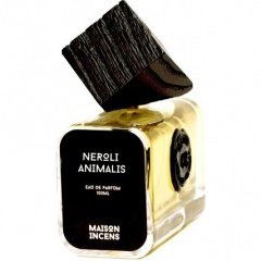 Neroli Animalis by Maison Incens