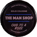 Oud To A Rose (Solid Cologne) von The Man Shop