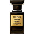 Fougère d'Argent by Tom Ford