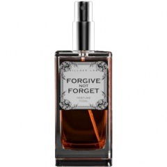 Forgive not Forget by CinisLabs Forgive not Forget by CinisLabs
