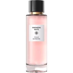 Figue Barbare von Première Note