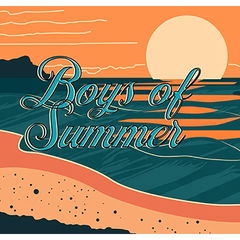 Boys of Summer by Deconstructing Eden