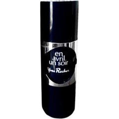 En Avril Un Soir (1976) (Parfum de Toilette) by Yves Rocher