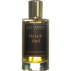 Mystik Oud von Duftanker MGO Duftmanufaktur