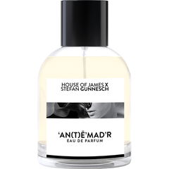 ‘An(t)ē’mad’r by House of James