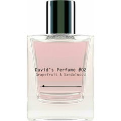 David's Perfume #02 - Grapefruit & Sandalwood by David Dobrik