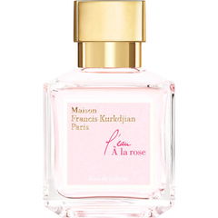 L'eau À la Rose von Maison Francis Kurkdjian