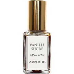 Vanille Sucré von Amberfig