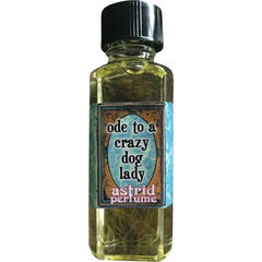 Ode to a Crazy Dog Lady by Astrid Perfume