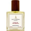 Love On The Beach by Alexandria Fragrances