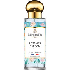 Le Temps est Bon von Margot & Tita