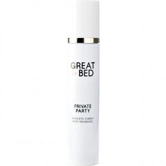 Great in Bed - Private Party von I Smell Great