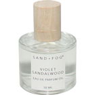Violet Sandalwood von Sand + Fog