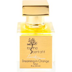 Dreaming in Orange by For The Scent Of It