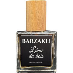 L'Âme du Bois by Barzakh