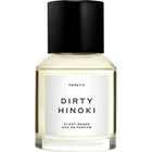 Dirty Hinoki von Heretic