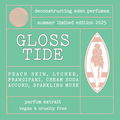 Gloss Tide von Deconstructing Eden