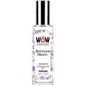 Just Wow - Between Sheets von Croatian Perfume House