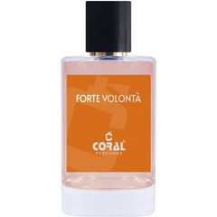 Forte Volontà by Coral Perfumes