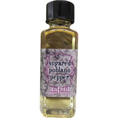 Sugared Poblano Pepper von Astrid Perfume