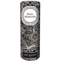 Brune Melancolia by Sabé Masson / Le Soft Perfume
