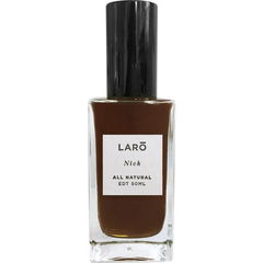 Nick (Parfum) von L'Aromatica / Larō