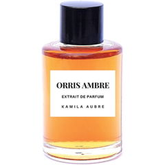 Orris Ambre (Extrait de Parfum) von Kamila Aubre