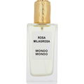 Rosa Milagrosa by Mondo Mondo