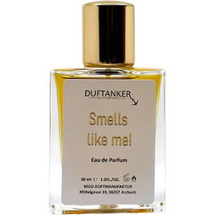 Smells Like Me! von Duftanker MGO Duftmanufaktur