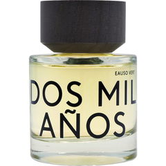 Dos Mil Años von Eauso Vert